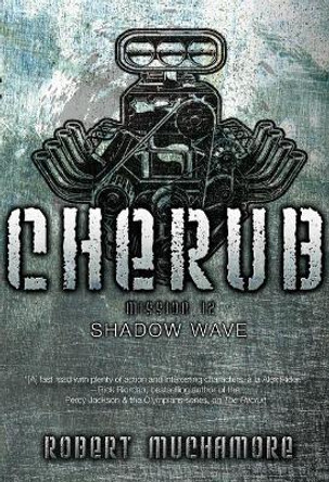 Shadow Wave by Robert Muchamore 9781481456753