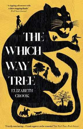 The Which Way Tree by Elizabeth Crook 9781835010990