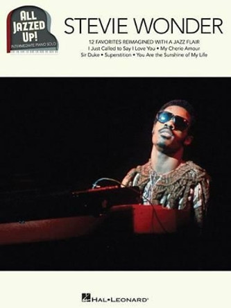 All Jazzed Up]: Stevie Wonder by Stevie Wonder 9781495030833