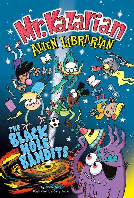 Mr. Kazarian, Alien Librarian (Mr. Kazarian, Alien Librarian) by Steve Foxe 9781496593412