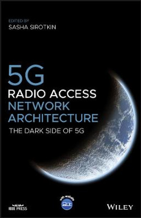 5G Radio Access Network Architecture by Sirotkin