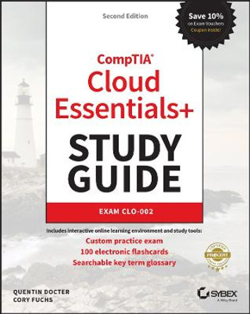 CompTIA Cloud Essentials+ Study Guide: Exam CLO-002 by Quentin Docter