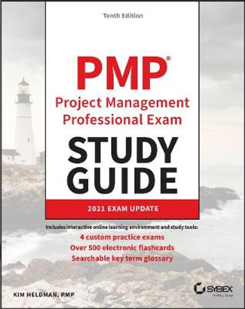 PMP Project Management Professional Exam Study Guide: 2019 Update by Kim Heldman