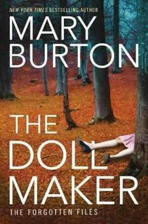 The Dollmaker by Mary Burton 9781503938441