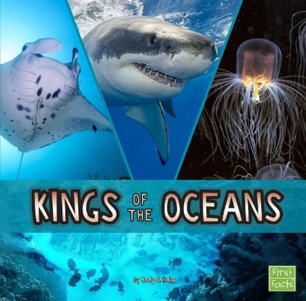 Animal Rulers: Kings of the Oceans by Jody S. Rake 9781515780663