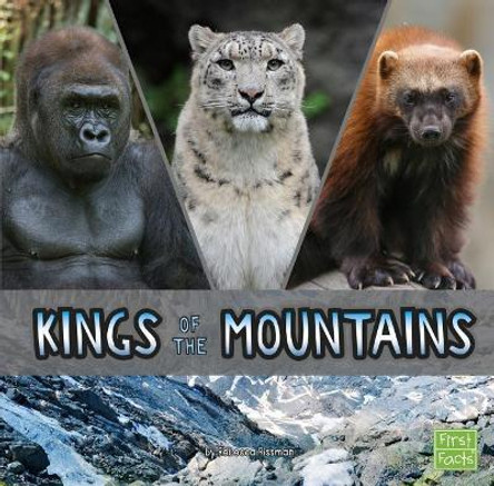 Animal Rulers: Kings of the Mountains by Rebecca Rissman 9781515780670
