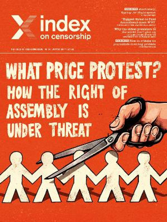What price protest?: How the right to assembly is under threat by Rachael Jolley 9781526456908