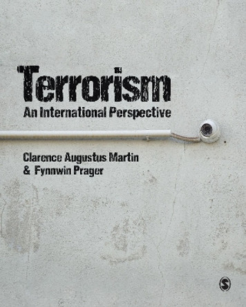 Terrorism: An International Perspective by Gus Martin 9781526459947