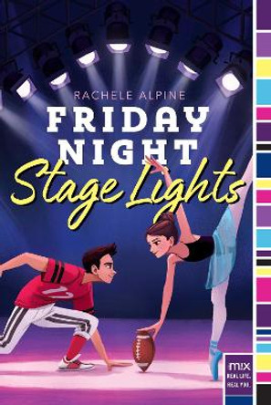 Friday Night Stage Lights by Rachele Alpine 9781534404588