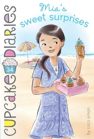 Mia's Sweet Surprises, Volume 34 by Coco Simon 9781534485440