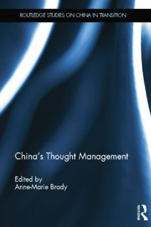 China's Thought Management by Anne-Marie Brady