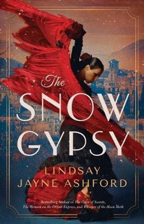 The Snow Gypsy by Lindsay Jayne Ashford 9781542040044