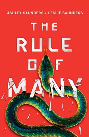 The Rule of Many by Ashley Saunders 9781542043700