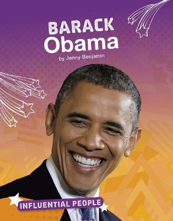 Barack Obama (Influential People) by Jenny Benjamin 9781543557954