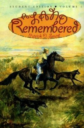 A Land Remembered by Patrick D Smith 9781561642304