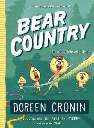 Bear Country: Bearly a Misadventure by Doreen Cronin 9781534405745