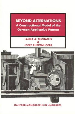 Beyond Alternations by Laura A. Michaelis 9781575863306
