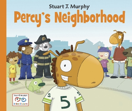 Percy's Neighborhood by Stuart J. Murphy 9781580894807