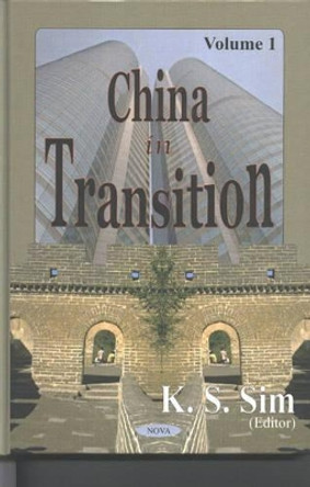 China inTransition, Volume 1 by K. S. Sim 9781590336274