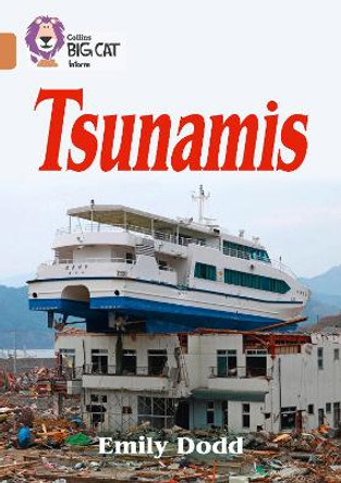 Tsunamis: Band 12/Copper (Collins Big Cat) by Emily Dodd