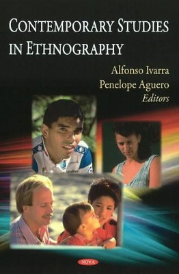 Contemporary Studies in Ethnography by Alfonso Ivarra 9781606923771