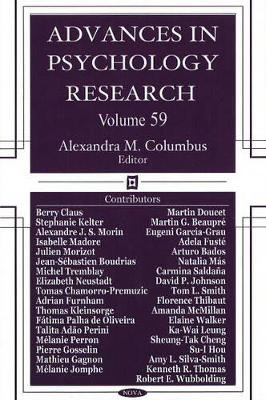 Advances in Psychology Research: Volume 59 by Alexandra M. Columbus 9781606925713