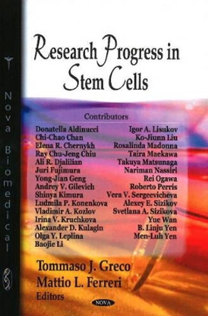 Research Progress in Stem Cells by Tommaso J. Greco 9781604567281