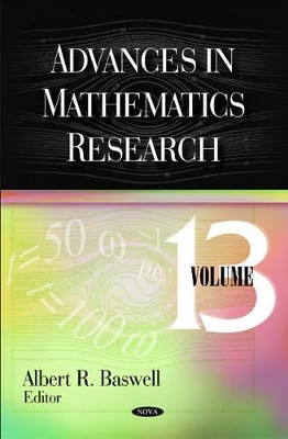 Advances in Mathematics Research: Volume 13 by Deborah J. Shimizu 9781611227529
