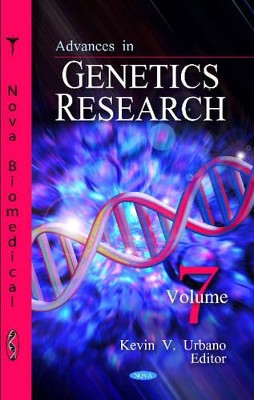 Advances in Genetics Research: Volume 7 by Kevin V. Urbano 9781613248683