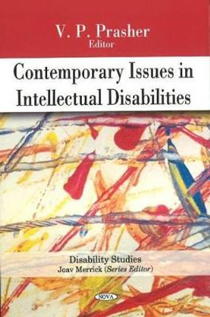 Contemporary Issues in Intellectual Disabilities by V.P. Prasher 9781616680237