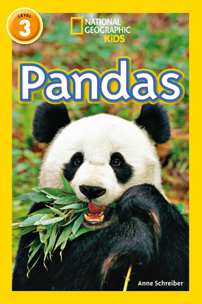Pandas: Level 3 (National Geographic Readers) by Anna Schreiber