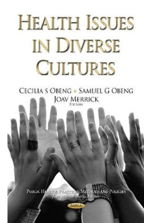 Health Issues in Diverse Cultures by Cecilia Obeng 9781634636131