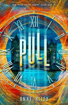 Pull by Anne Riley 9781633920453