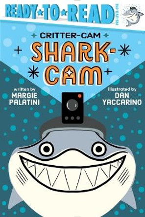 Shark-CAM: Ready-To-Read Pre-Level 1 by Margie Palatini 9781665927345