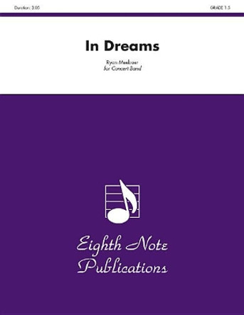 In Dreams: Conductor Score by Ryan Meeboer 9781554734184