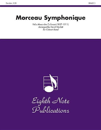 Morceau Symphonique: Solo Trombone and Concert Band, Conductor Score by Felix Alexandre Guilmant 9781554734313