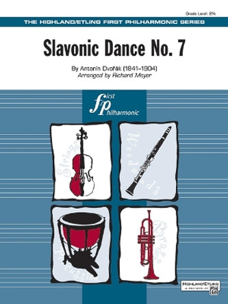 Slavonic Dance No. 7: Conductor Score & Parts by Antonín Dvorák 9781470662349