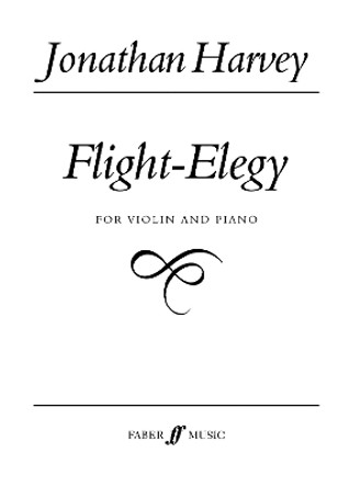 Flight Elegy by Jonathan Harvey 9780571517251