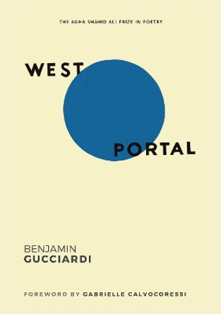 West Portal by Benjamin Gucciardi 9781647690403