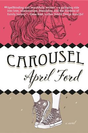 Carousel by April Ford 9781771337137