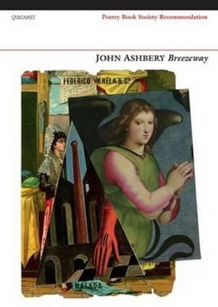 Breezeway by John Ashbery 9781784101152