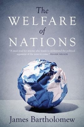 The Welfare of Nations by James Bartholomew 9781785902666