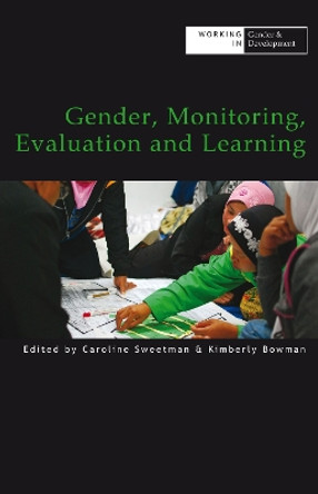 Gender, Monitoring, Evaluation and Learning by Caroline Sweetman 9781788530026