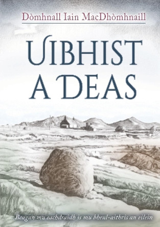 Uibhist a Deas by Domhnall Iain MacDhomhnaill 9781789070453