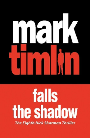 Falls The Shadow by Mark Timlin 9781843444800