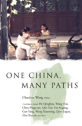 One China,Many Paths by Chaohua Wang 9781844675357