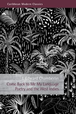 Come Back to Me My Language Edward Chamberlin 9781845234324