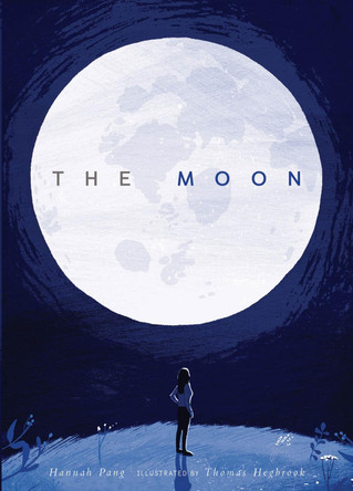 The Moon by Hannah Pang 9781848577381