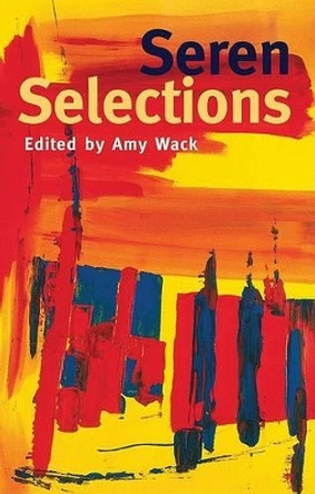 Seren Selections by Amy Wack 9781854114044