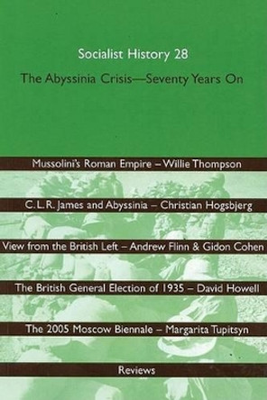 The Abyssinia Crisis: Seventy Years on by Allison Drew 9781854891617